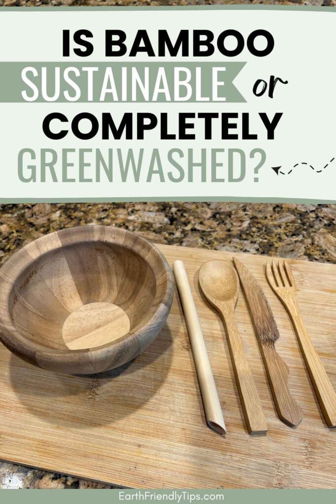 Picture of bamboo kitchen utensils with text overlay Is Bamboo Sustainable or Completely Greenwashed?